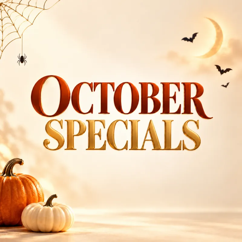 OCTOBER SPECIALS