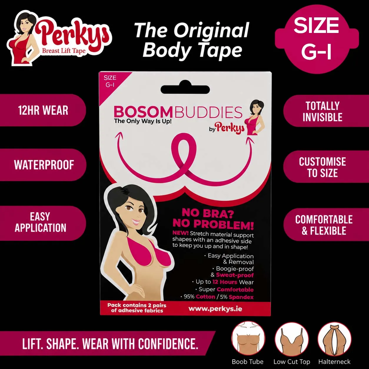 PERKYS BOSOM BUDDIES SIZE G-I